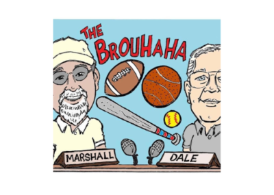 Tuesday at 6PM - Brouhaha Sports Show